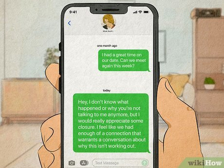Step 2 Send 1 final message if you’ve been dating for over a month.