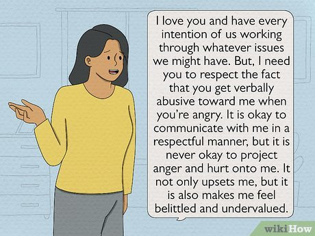 Step 2 Be clear about boundaries while being clear about the love you have for your partner.